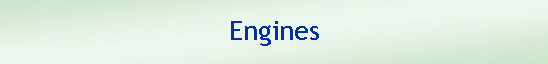 Text Box: Engines